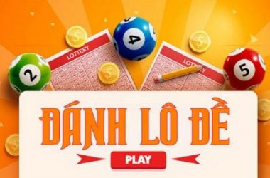 Đánh lô đề chuyên nghiệp